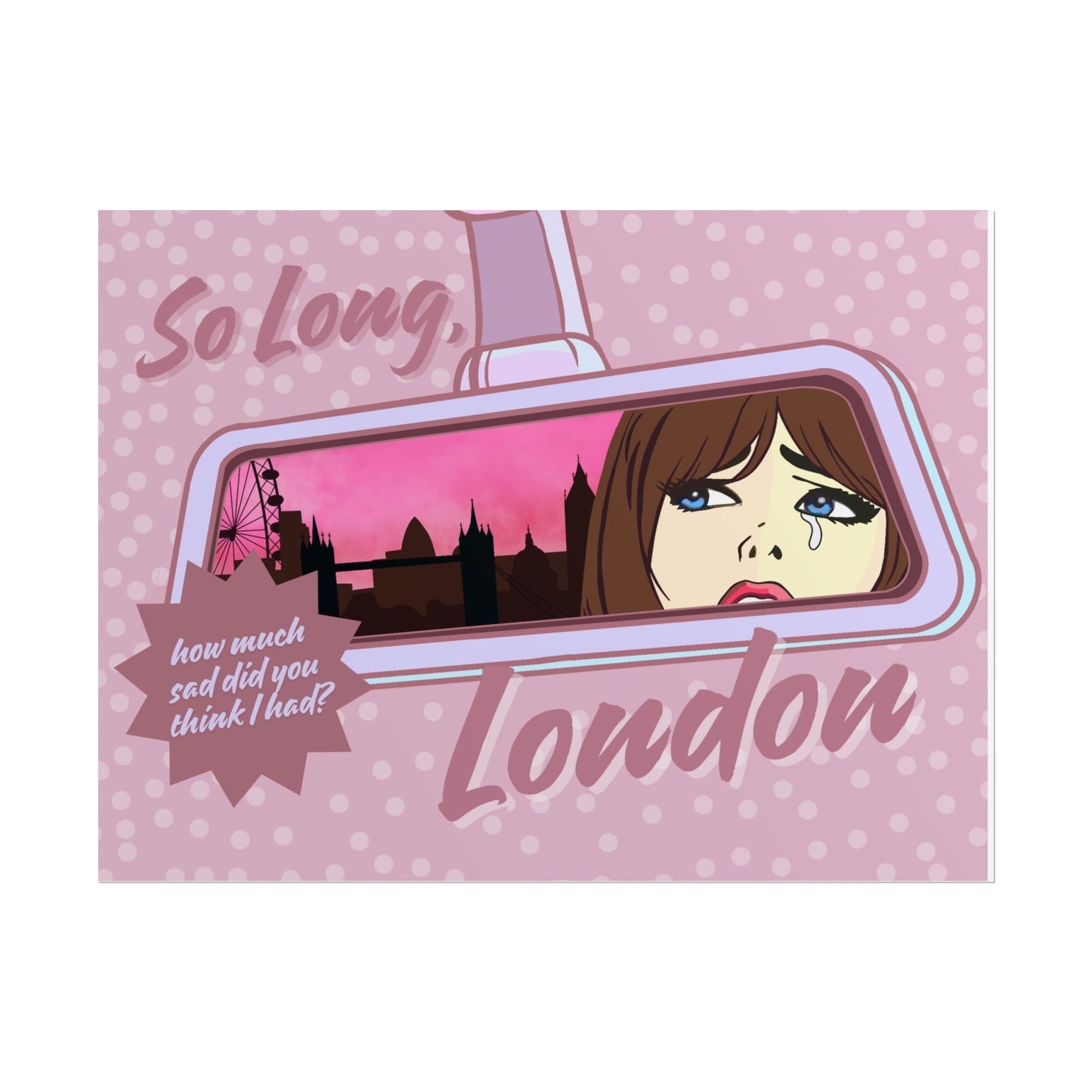 So Long, London Poster