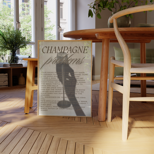 Champagne Problems Poster